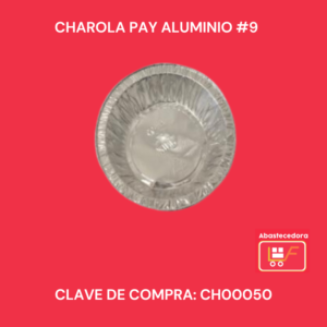 Charola Pay Aluminio #9