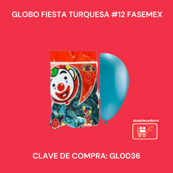 Globo Fiesta Turquesa #12 Fasemex