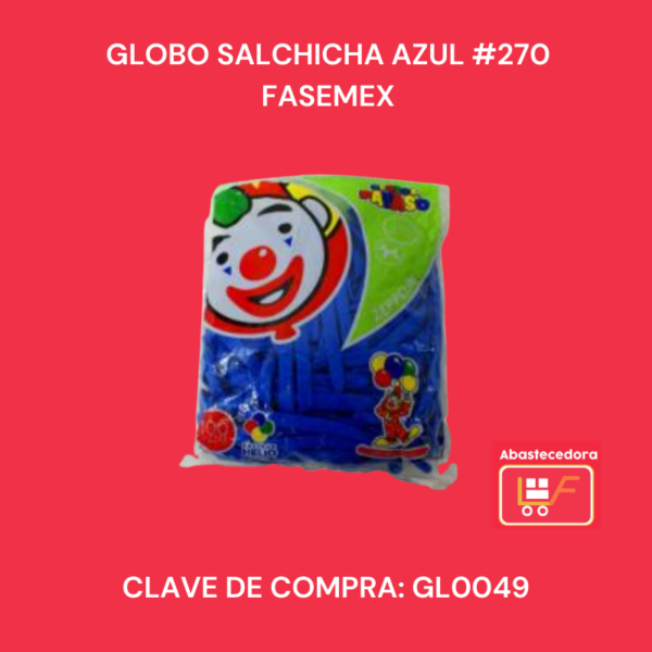 Globo Salchicha Azul #270 Fasemex