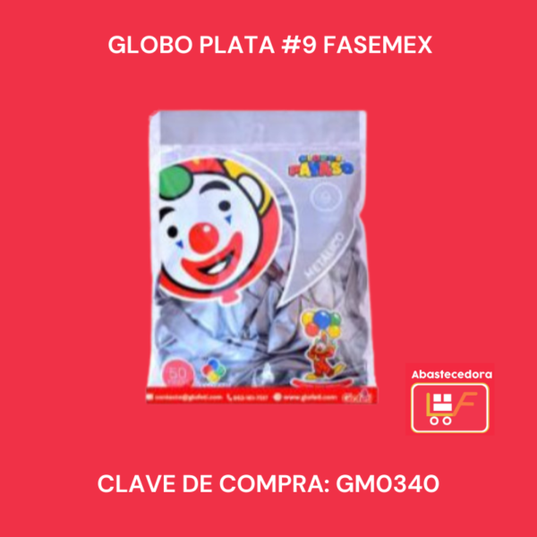 Globo Plata #9 Fasemex