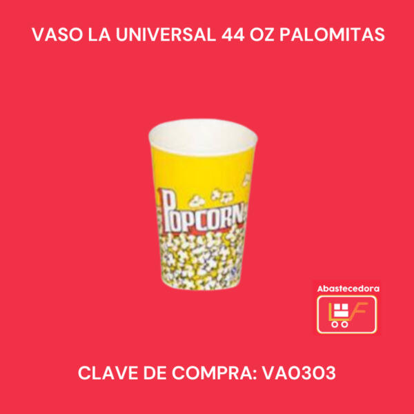 Vaso La Universal 44 Oz Palomitas