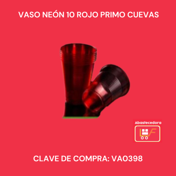 Vaso Neón Rojo #10 Primo Cuevas