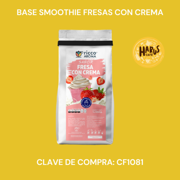 Base Smoothie Fresas con Crema