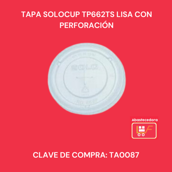 Tapa Solocup TP662TS Lisa Con Perforación